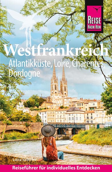 Reise Know-How Reiseführer Westfrankreich