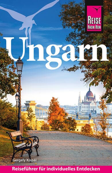 Reise Know-How Reiseführer Ungarn