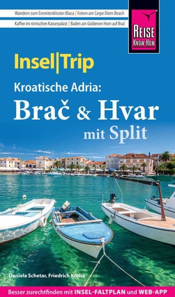 Reise Know-How InselTrip Brač & Hvar mit Split