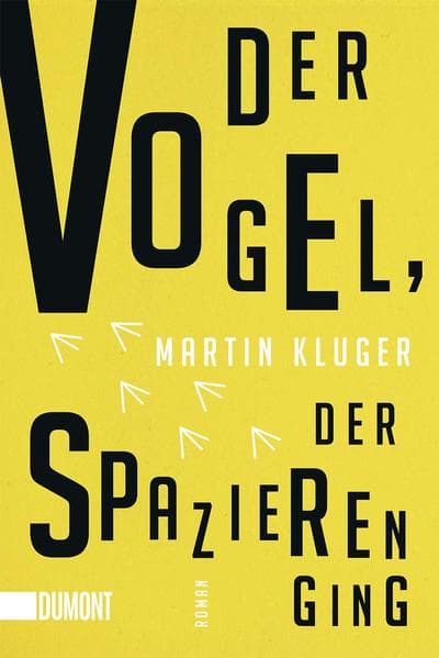 Der Vogel, der spazieren ging