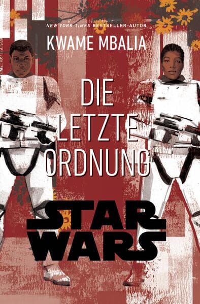 Star Wars: Die letzte Order