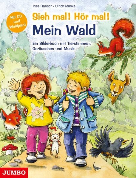 Sieh mal! Hör mal! Mein Wald