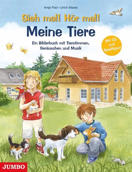 Sieh Mal! Hör mal! Meine Tiere
