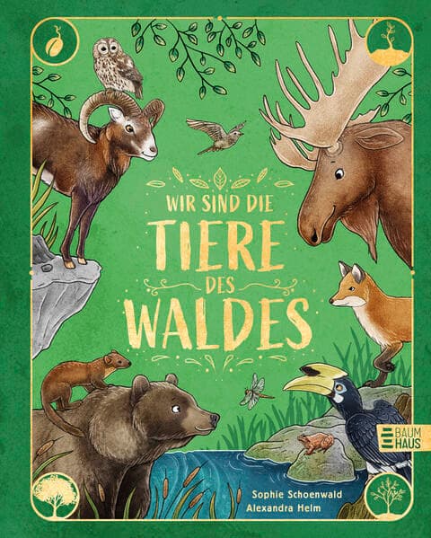 Wir sind die Tiere des Waldes