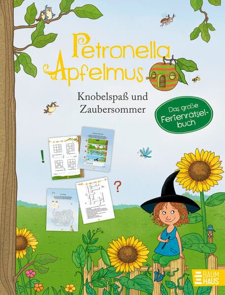 Petronella Apfelmus - Knobelspaß & Zaubersommer. Das große Ferien-Rätselbuch