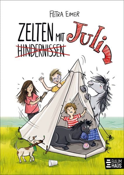 Zelten mit Juli