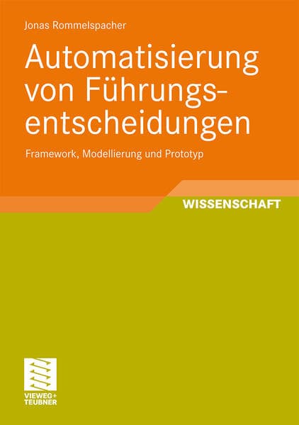 Automatisierung von Führungsentscheidungen