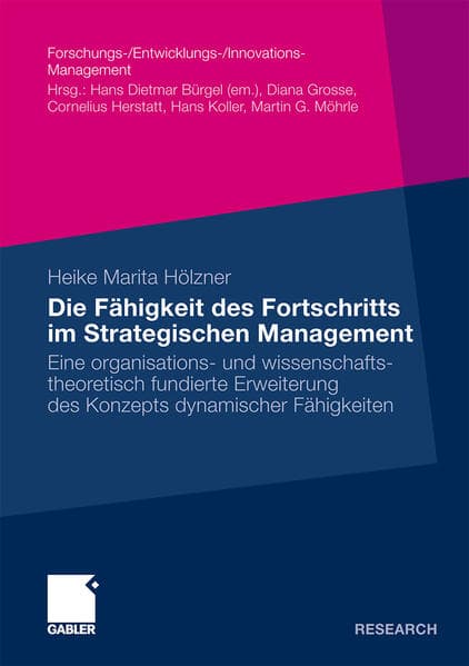 Die Fähigkeit des Fortschritts im Strategischen Management