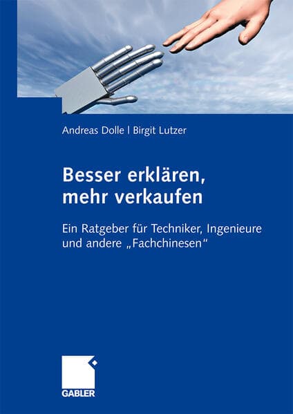 Besser erklären, mehr verkaufen