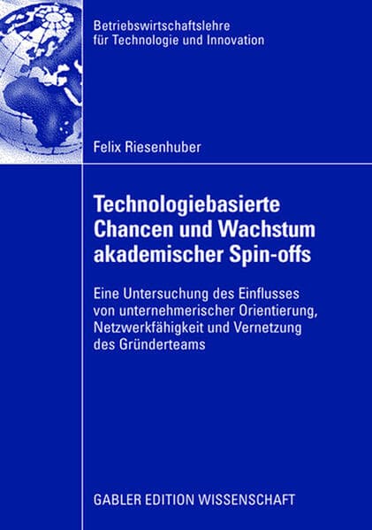 Technologiebasierte Chancen und Wachstum akademischer Spin-offs