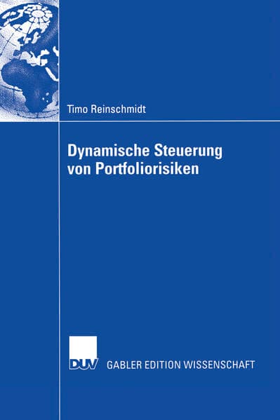Dynamische Steuerung von Portfoliorisiken