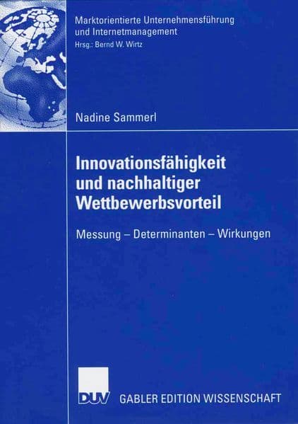 Innovationsfähigkeit und nachhaltiger Wettbewerbsvorteil
