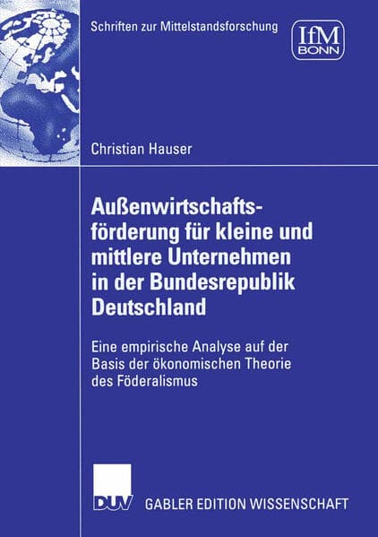 Aussenwirtschaftsförderung für kleine und mittlere Unternehmen in der Bundesrepublik Deutschland