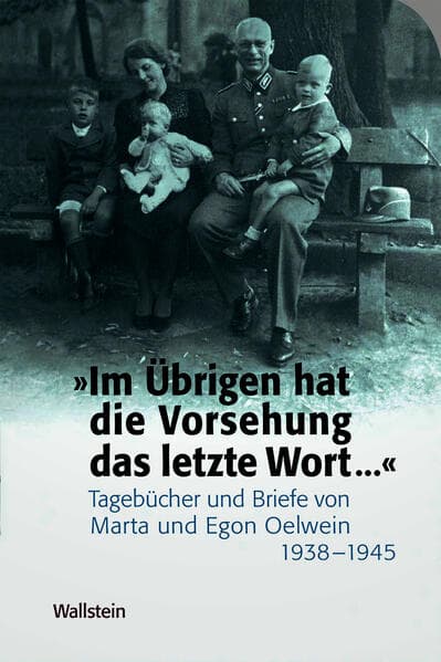 »Im Übrigen hat die Vorsehung das letzte Wort … «