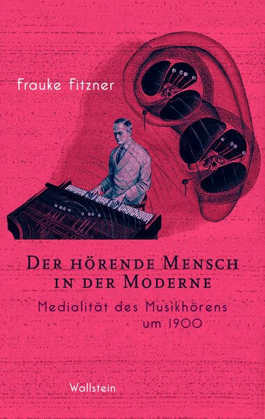 Der hörende Mensch in der Moderne