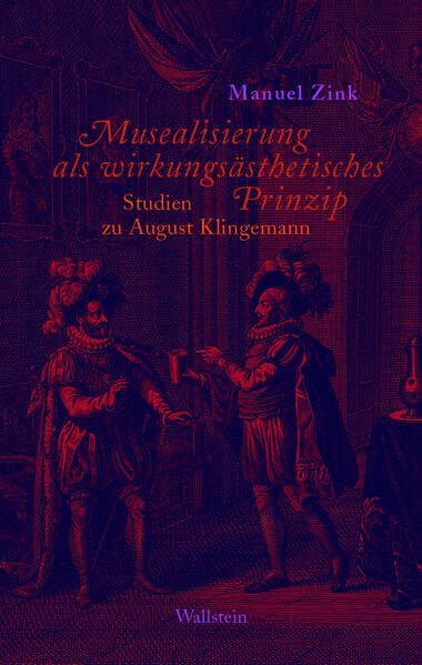 Musealisierung als wirkungsästhetisches Prinzip