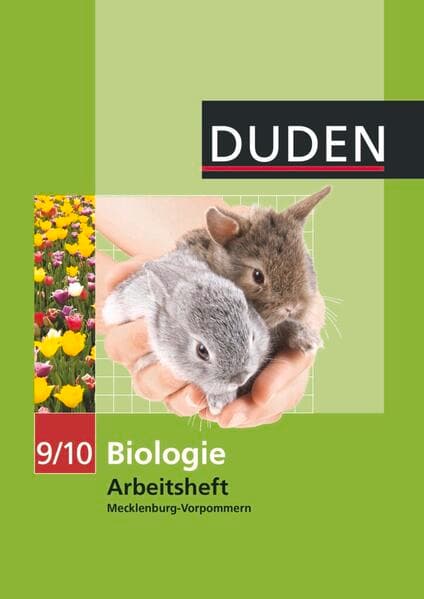 Duden Biologie - Sekundarstufe I - Mecklenburg-Vorpommern und Thüringen - 9./10. Schuljahr