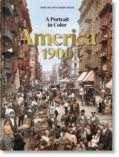 America 1900. A Portrait in Color