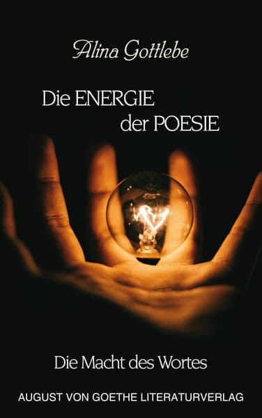 Die Energie der Poesie
