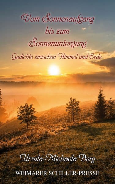 Vom Sonnenaufgang bis zum Sonnenuntergang