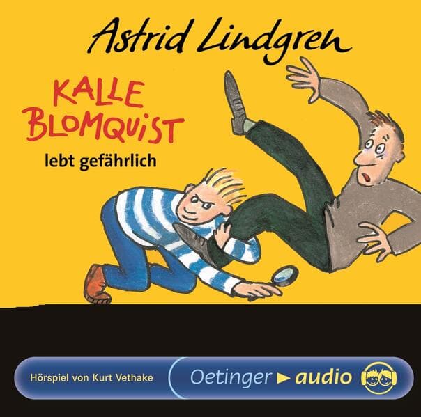 Kalle Blomquist 2. Kalle Blomquist lebt gefährlich