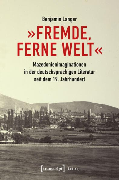 'Fremde, ferne Welt'