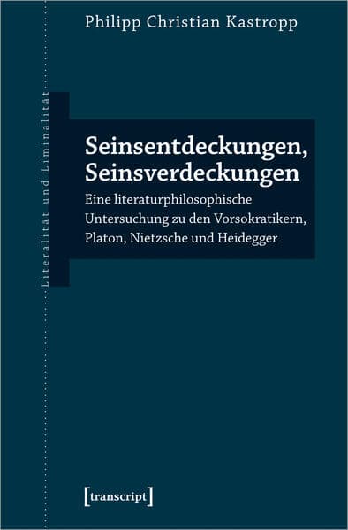 Seinsentdeckungen, Seinsverdeckungen