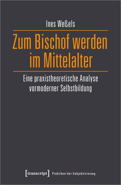 Zum Bischof werden im Mittelalter
