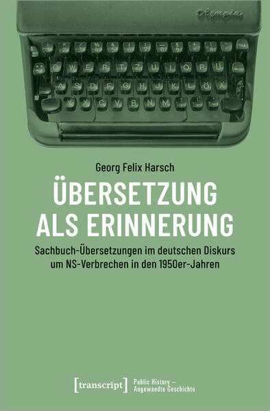 Übersetzung als Erinnerung