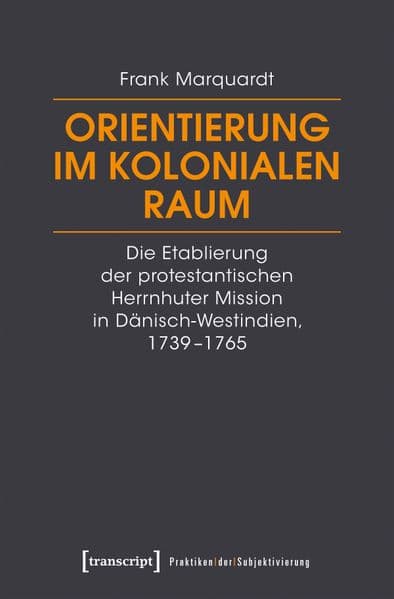 Orientierung im kolonialen Raum