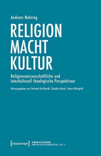 Religion – Macht – Kultur