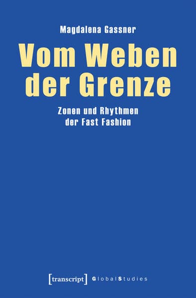 Vom Weben der Grenze