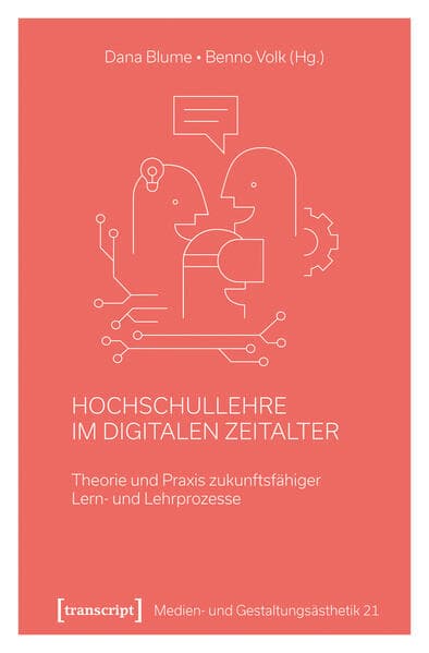 Hochschullehre im digitalen Zeitalter