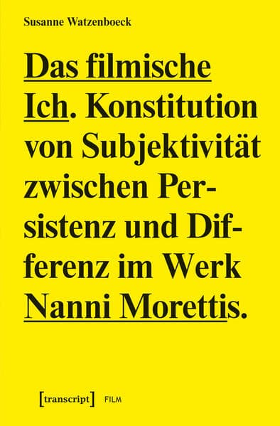 Das filmische Ich