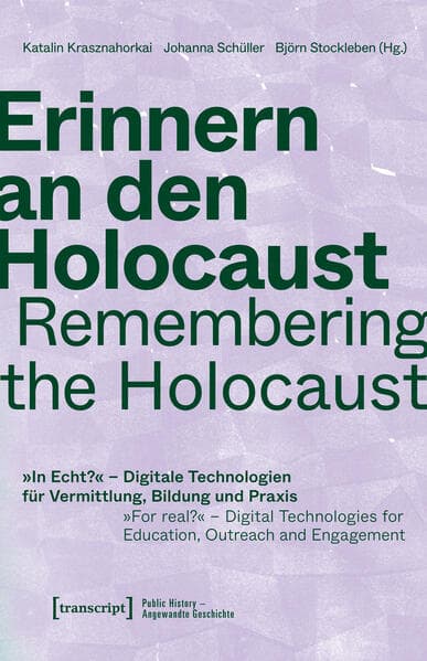 Erinnern an den Holocaust / Remembering the Holocaust