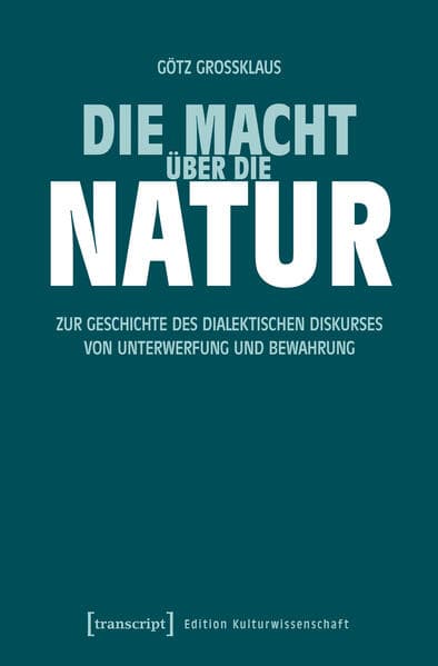 Die Macht über die Natur