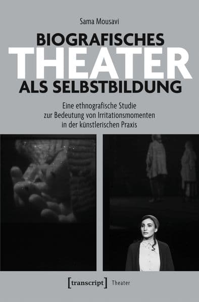 Biografisches Theater als Selbstbildung