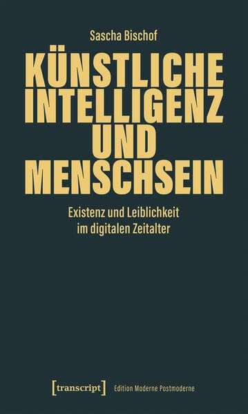 Künstliche Intelligenz und Menschsein