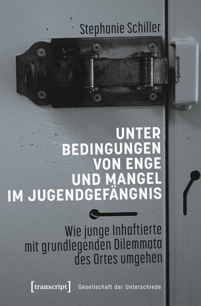 Unter Bedingungen von Enge und Mangel im Jugendgefängnis