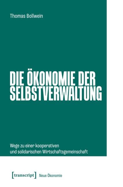 Die Ökonomie der Selbstverwaltung