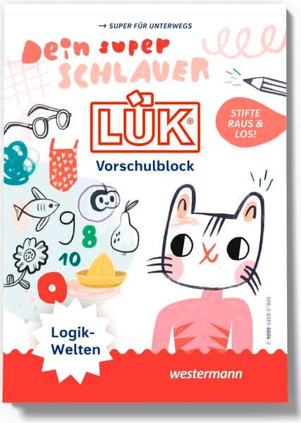 LÜK. Dein super schlauer LÜK Vorschulblock LOGIKWELTEN