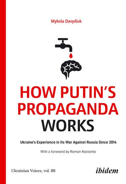 How Putin's Propaganda Works