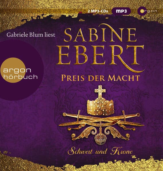 Schwert und Krone – Preis der Macht