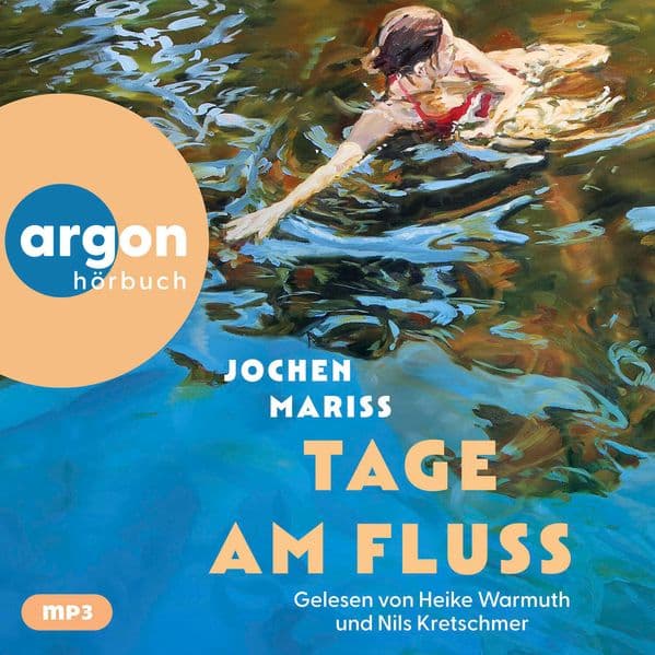 Tage am Fluss