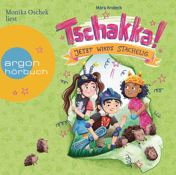 Tschakka! – Jetzt wird's stachelig!