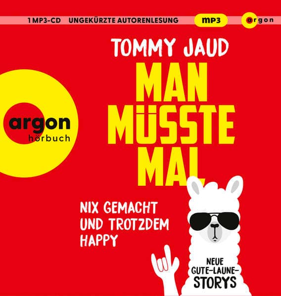 Man müsste mal – Nix gemacht und trotzdem happy