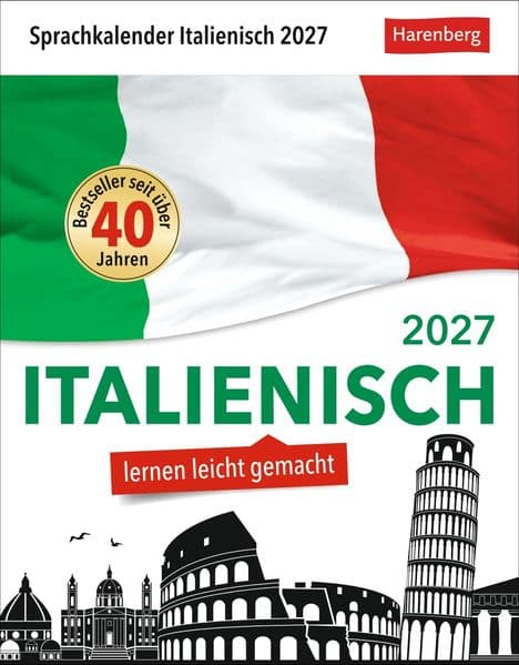 Italienisch Sprachkalender 2027 - Italienisch lernen leicht gemacht - Tagesabreißkalender