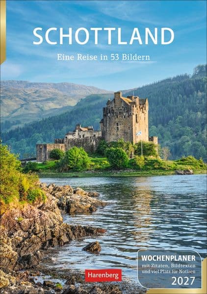 Schottland Wochenplaner 2027 - Eine Reise in 53 Bildern