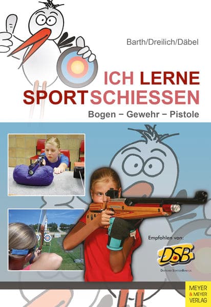 Ich lerne Sportschießen