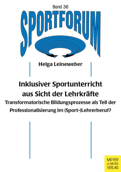 Inklusiver Sportunterricht aus Sicht der Lehrkräfte
